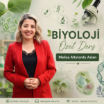 BİYOLOJİ - Birebir Online Ders | Öğretmen: Melisa Aslan - 10 Yıllık Deneyimli